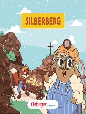 cover image of Rund um die Welt mit Fuchs und Schaf 10. Silberberg
